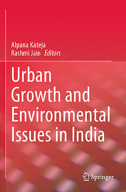 Couverture cartonnée Urban Growth and Environmental Issues in India de 