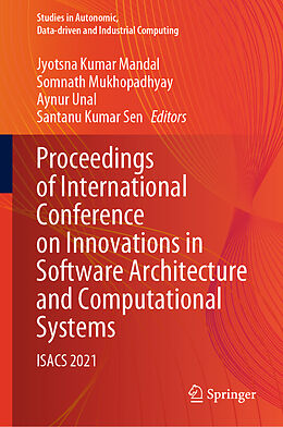 Livre Relié Proceedings of International Conference on Innovations in Software Architecture and Computational Systems de 