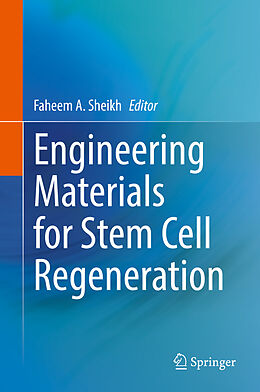 Fester Einband Engineering Materials for Stem Cell Regeneration von 
