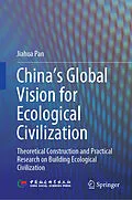 E-Book (pdf) China's Global Vision for Ecological Civilization von Jiahua Pan