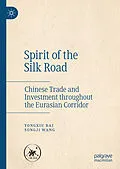 E-Book (pdf) Spirit of the Silk Road von Yongxiu Bai, Songji Wang