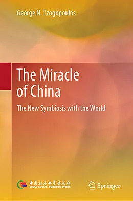 E-Book (pdf) The Miracle of China von George N. Tzogopoulos