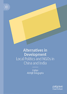 Livre Relié Alternatives in Development de Abhijit Dasgupta, Liyiyu