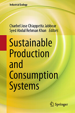 Livre Relié Sustainable Production and Consumption Systems de 