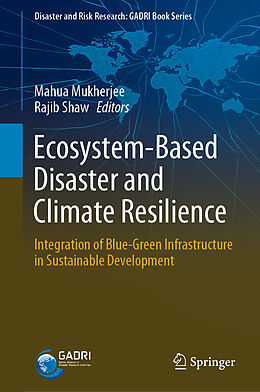 Livre Relié Ecosystem-Based Disaster and Climate Resilience de 