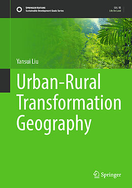 Fester Einband Urban-Rural Transformation Geography von Yansui Liu