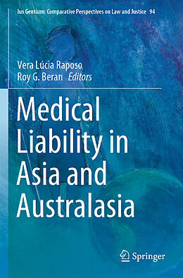 Couverture cartonnée Medical Liability in Asia and Australasia de 