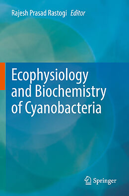 Kartonierter Einband Ecophysiology and Biochemistry of Cyanobacteria von 