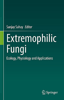 Livre Relié Extremophilic Fungi de 