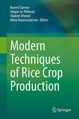 Fester Einband Modern Techniques of Rice Crop Production von 