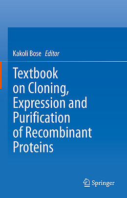 eBook (pdf) Textbook on Cloning, Expression and Purification of Recombinant Proteins de 