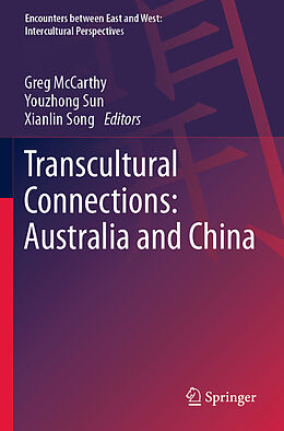 Couverture cartonnée Transcultural Connections: Australia and China de 