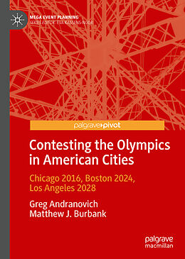 Livre Relié Contesting the Olympics in American Cities de Matthew J. Burbank, Greg Andranovich