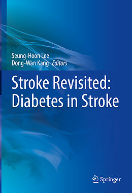 Livre Relié Stroke Revisited: Diabetes in Stroke de 