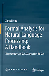 eBook (pdf) Formal Analysis for Natural Language Processing: A Handbook de Zhiwei Feng