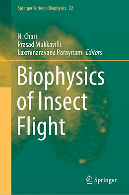 Livre Relié Biophysics of Insect Flight de 