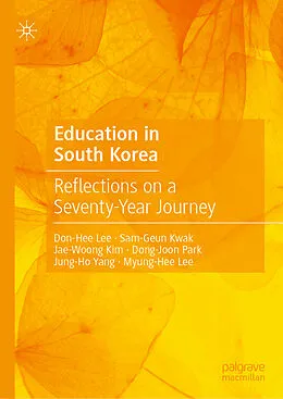 E-Book (pdf) Education in South Korea von Don-Hee Lee, Sam-Geun Kwak, Jae-Woong Kim