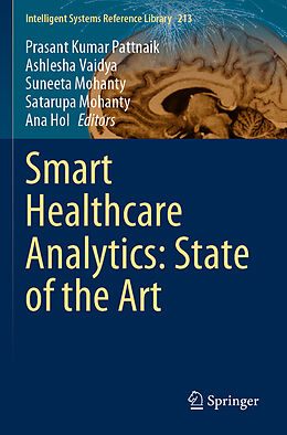 Couverture cartonnée Smart Healthcare Analytics: State of the Art de 