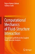 E-Book (pdf) Computational Mechanics of Fluid-Structure Interaction von Rajeev Kumar Jaiman, Vaibhav Joshi