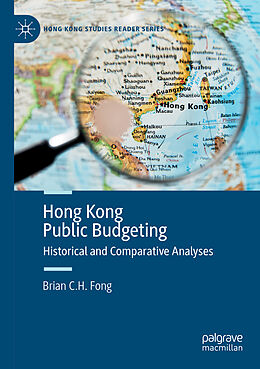 Couverture cartonnée Hong Kong Public Budgeting de Brian C. H. Fong