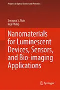 E-Book (pdf) Nanomaterials for Luminescent Devices, Sensors, and Bio-imaging Applications von Swapna S. Nair, Reji Philip