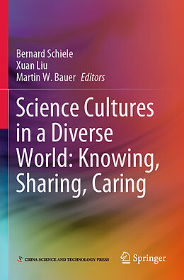 Couverture cartonnée Science Cultures in a Diverse World: Knowing, Sharing, Caring de 