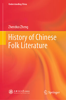 Livre Relié History of Chinese Folk Literature de Zhenduo Zheng