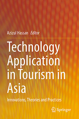 Kartonierter Einband Technology Application in Tourism in Asia von 
