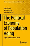 E-Book (pdf) The Political Economy of Population Aging von Kimiko Terai, Amihai Glazer, Naomi Miyazato