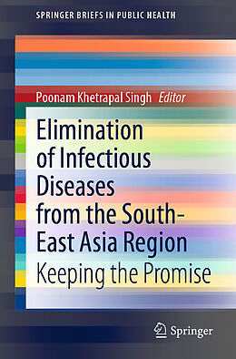 Couverture cartonnée Elimination of Infectious Diseases from the South-East Asia Region de 