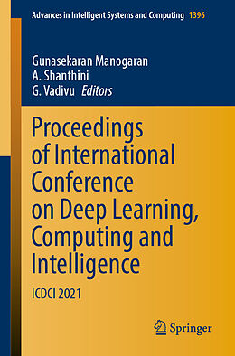 Couverture cartonnée Proceedings of International Conference on Deep Learning, Computing and Intelligence de 