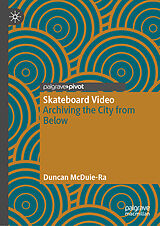 eBook (pdf) Skateboard Video de Duncan McDuie-Ra