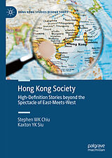 eBook (pdf) Hong Kong Society de Stephen Wk Chiu, Kaxton Yk Siu