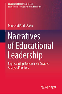 Livre Relié Narratives of Educational Leadership de 