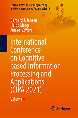 Couverture cartonnée International Conference on Cognitive based Information Processing and Applications (CIPA 2021) de 