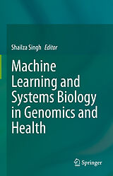 eBook (pdf) Machine Learning and Systems Biology in Genomics and Health de 
