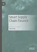 E-Book (pdf) Smart Supply Chain Finance von Hua Song