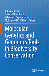 eBook (pdf) Molecular Genetics and Genomics Tools in Biodiversity Conservation de 