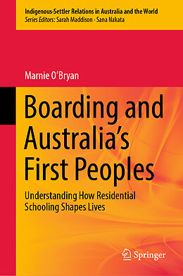 Livre Relié Boarding and Australia's First Peoples de Marnie O Bryan