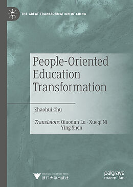 Livre Relié People-Oriented Education Transformation de Zhaohui Chu