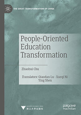 Couverture cartonnée People-Oriented Education Transformation de Zhaohui Chu