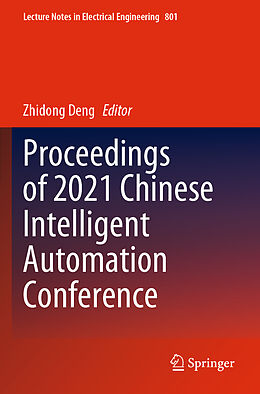 Kartonierter Einband Proceedings of 2021 Chinese Intelligent Automation Conference von 