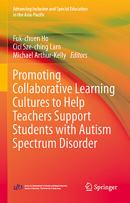 Livre Relié Promoting Collaborative Learning Cultures to Help Teachers Support Students with Autism Spectrum Disorder de 