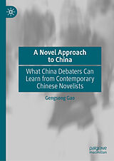 eBook (pdf) A Novel Approach to China de Gengsong Gao