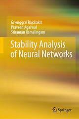 E-Book (pdf) Stability Analysis of Neural Networks von Grienggrai Rajchakit, Praveen Agarwal, Sriraman Ramalingam