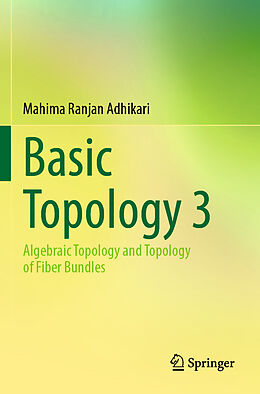 Couverture cartonnée Basic Topology 3 de Mahima Ranjan Adhikari