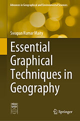 eBook (pdf) Essential Graphical Techniques in Geography de Swapan Kumar Maity