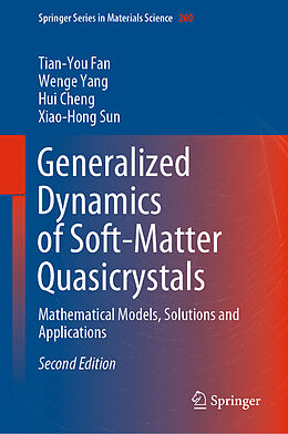 Fester Einband Generalized Dynamics of Soft-Matter Quasicrystals von Tian-You Fan, Xiao-Hong Sun, Hui Cheng