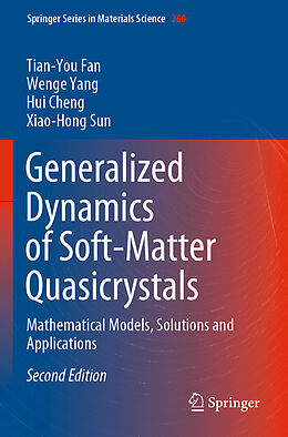 Couverture cartonnée Generalized Dynamics of Soft-Matter Quasicrystals de Tian-You Fan, Xiao-Hong Sun, Hui Cheng