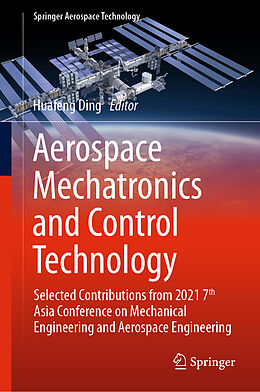 Livre Relié Aerospace Mechatronics and Control Technology de 